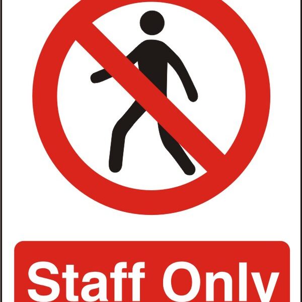 SECO Prohibition Safety Sign Staff Only Self Adhesive Vinyl 150 x 200mm - P085SAV150X200